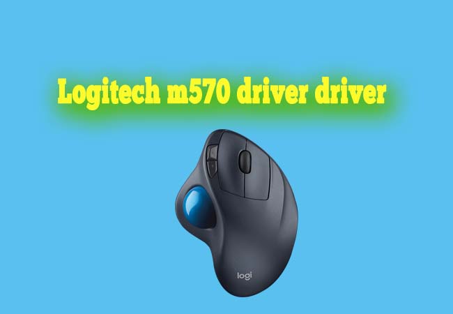 logitech m570 driver install